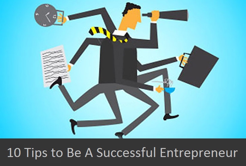 10-tips-to-be-a-successful-entrepreneur