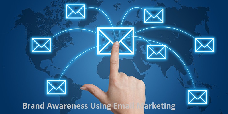 Brand Awareness Using Email Marketing