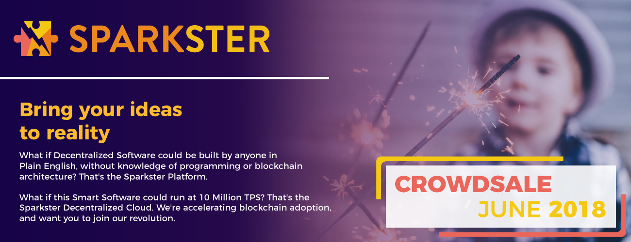 Sparkster – Next Promising Blockchain Project Claiming 10M TPS