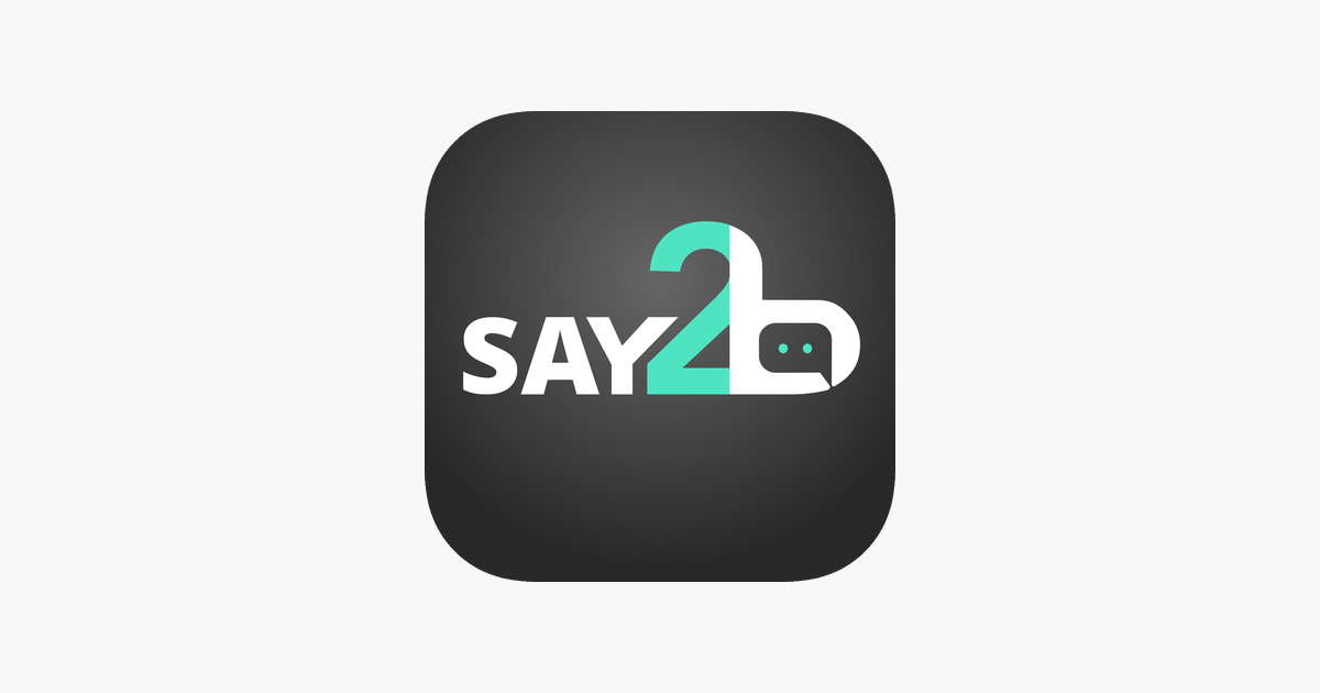 Say2B Allows You To Gain Feedback & Information From Your Customers