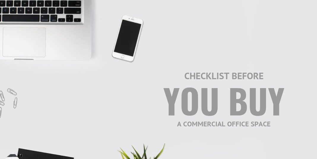 Checklist Before You Buy A Commercial Office Space