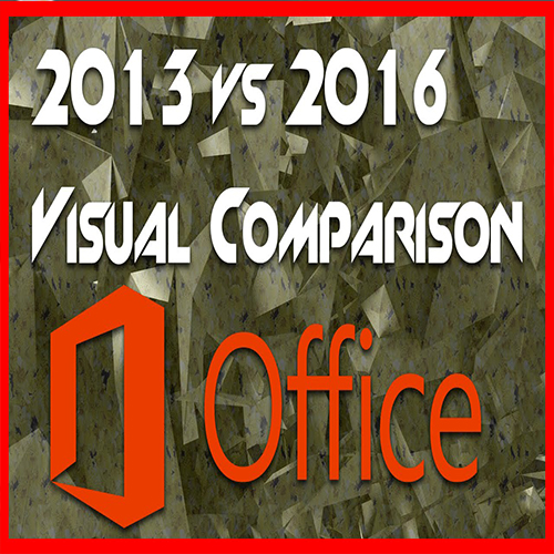 Comparison of Microsoft Office 2013 and 2016