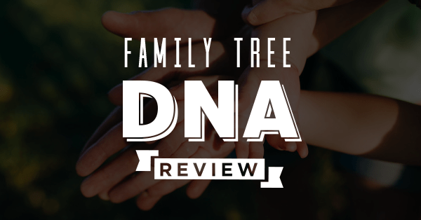 Family Tree DNA Review