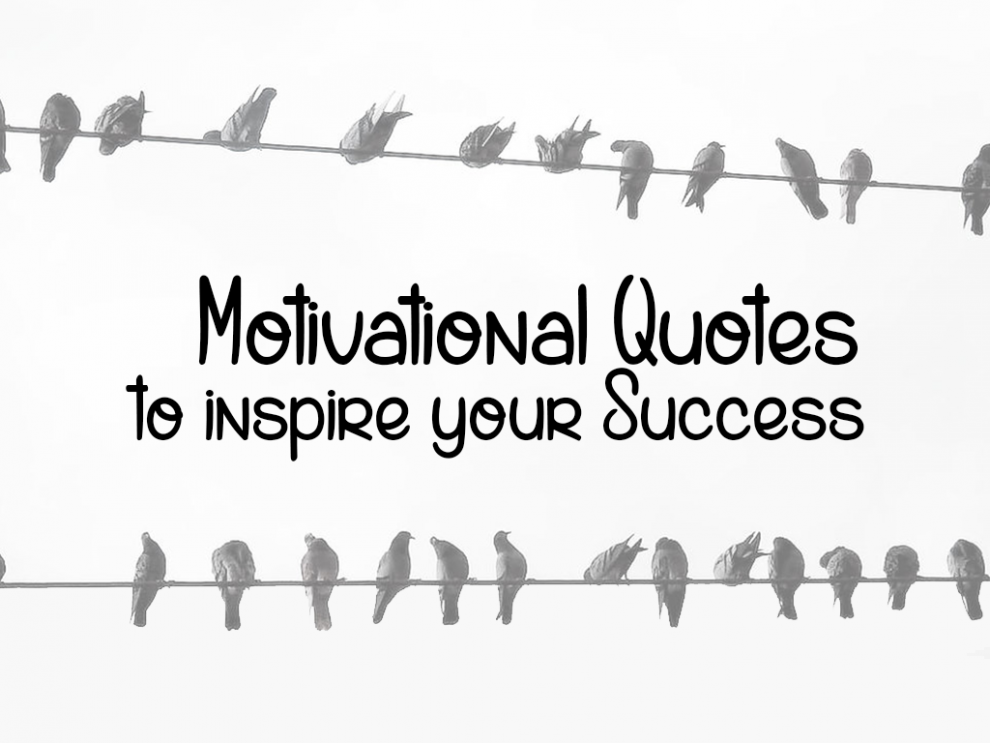 The Most Popular Motivational Quotes That Will Change Your Life - Techicy