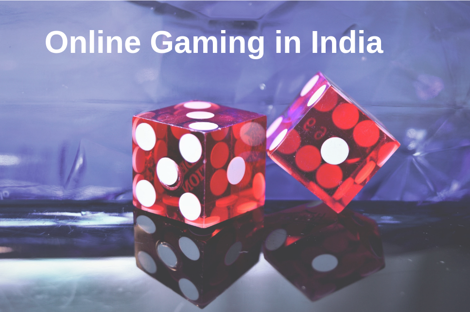 ONLINE GAMING IN INDIA