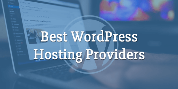 WordPress Hosting Providers