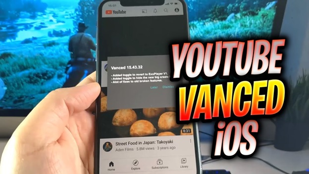 YouTube Vanced For iOS- Learn to Download 2