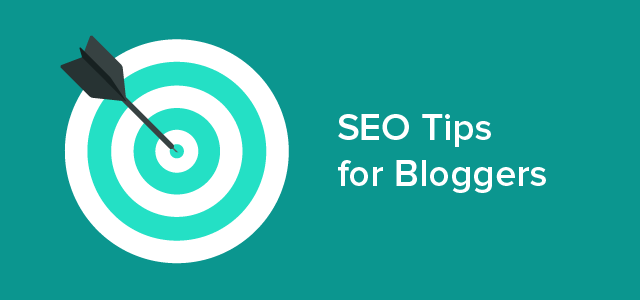 7 SEO Tips For New Bloggers
