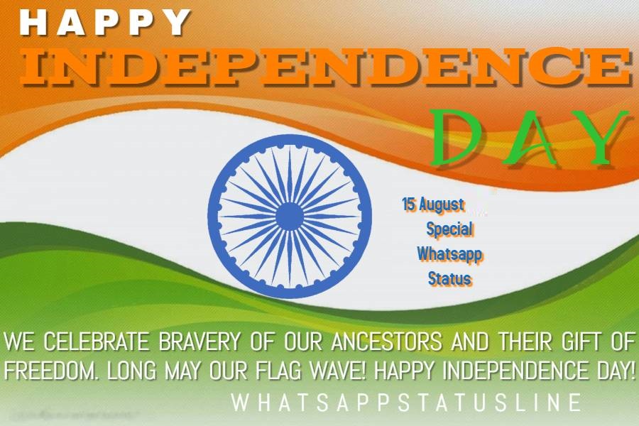 Happy Independence Day Whatsapp Status to Show Your Love for Country
