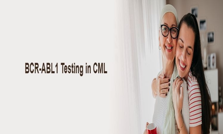 BCR-ABL1 Testing in CML