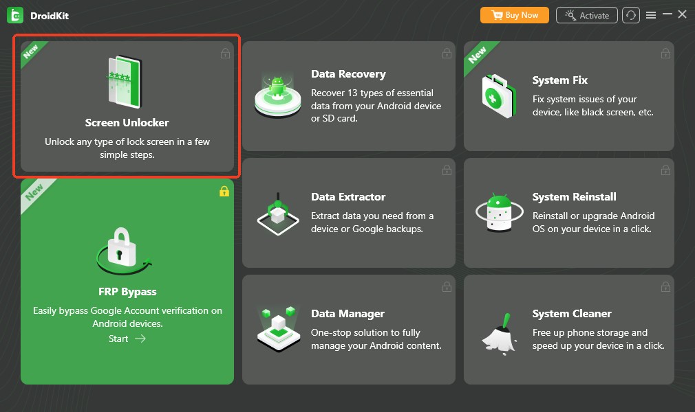 Launch DroidKit and select Screen Unlocker.